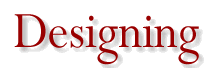 Designing
